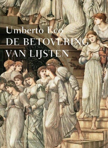 De betovering van lijsten - Umberto Eco - 9789035135079 - Ha, Verzenden, Nieuw