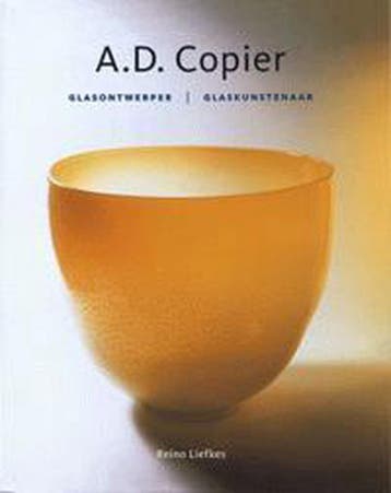Monografieën van Nederlandse kunstenaars A.D. Copier /, Verzenden, R. Liefkes