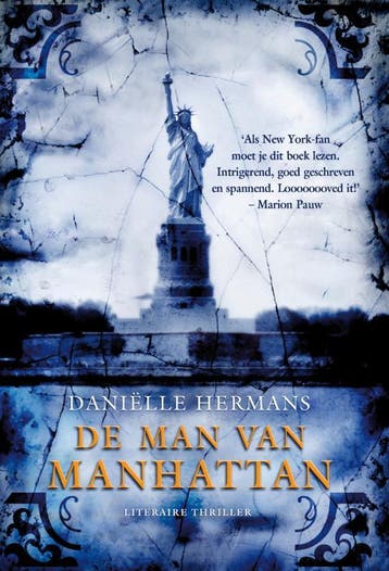 De man van Manhattan 9789022996515 Daniëlle Hermans, Verzenden, Zo goed als nieuw, Daniëlle Hermans