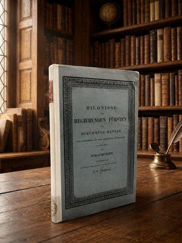 Heraeus - Bildnisse der Regierenden Fürsten - 1828