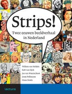 Strips! 9789462260191 Jos van Waterschoot, Boeken, Verzenden, Zo goed als nieuw, Jos van Waterschoot