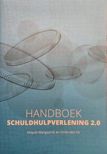 Handboek Schuldhulpverlening 2.0 9789082505351, Verzenden, Zo goed als nieuw, Miquel Wijngaards