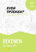 Even Spieken - Rekenen in het VO 9789463923965 Intertaal, Boeken, Schoolboeken, Verzenden, Zo goed als nieuw, Intertaal
