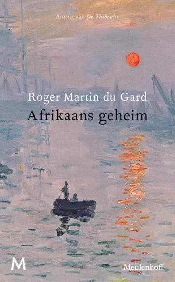 Afrikaans geheim 9789029092012 Roger Martin du Gard, Boeken, Verzenden, Zo goed als nieuw, Roger Martin du Gard