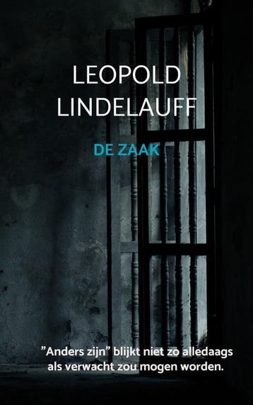 De Zaak | Leopold Lindelauff | Nieuw, Verzenden, Nieuw, Leopold Lindelauff
