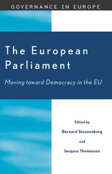 The European Parliament 9780742501263 Steunenberg, Verzenden, Steunenberg