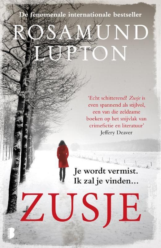 Zusje 9789022565339 Rosamund Lupton, Livres, Thrillers, Envoi