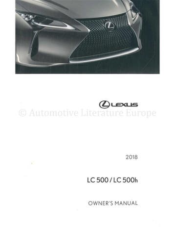 2018 LEXUS LC 500 | LC 500h INSTRUCTIEBOEKJE ENGELS (US)