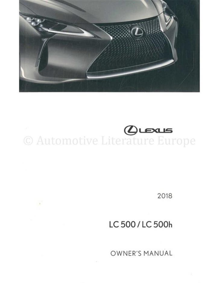 2018 LEXUS LC 500 | LC 500h INSTRUCTIEBOEKJE ENGELS (US), Auto diversen, Handleidingen en Instructieboekjes
