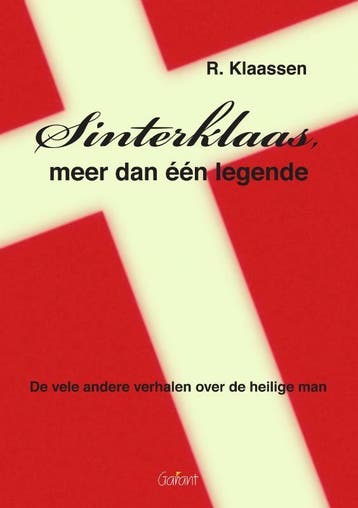 Sinterklaas, meer dan één legende 9789085750338, Verzenden, Zo goed als nieuw, René Klaassen