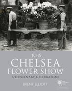 RHS Chelsea Flower Show 9780711234512 Brent Elliott, Verzenden, Brent Elliott
