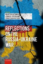 Reflections on the Russia-Ukraine War 9789087284343, Boeken, Oorlog en Militair, Verzenden, Gelezen