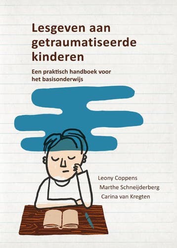 Lesgeven aan getraumatiseerde kinderen 9789088505621, Verzenden, Leony Coppens