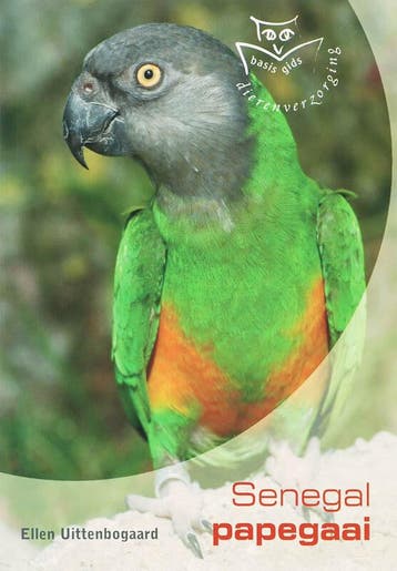 Senegal Papegaai / Basisgids dierenverzorging 9789058411341, Verzenden, Gelezen, E. Uittenbogaard