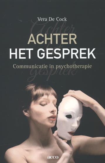 Achter het gesprek 9789033489556 Vera De Cock, Verzenden, Zo goed als nieuw, Vera De Cock