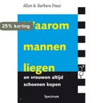 Waarom mannen liegen en vrouwen altijd schoenen kopen, Verzenden, Gelezen, Allan Pease