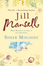 Sheer Mischief 9780755332540 Jill Mansell, Verzenden, Jill Mansell