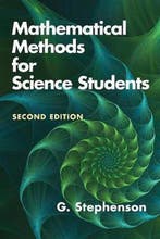 Mathematical Methods for Science Students: Seco, Verzenden, G. Stephenson