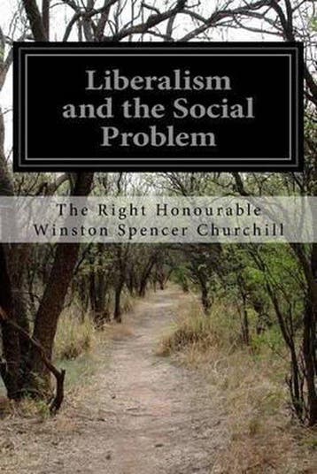 Liberalism and the Social Problem 9781515037002, Verzenden, The Right Honourable Winston Churchill