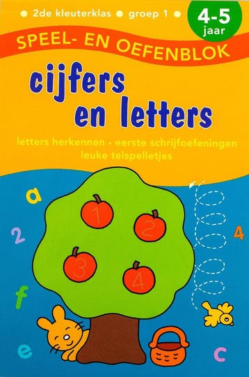 Speel en Oefenblok 4 tot 5 Jaar Cijfers 9789043813198, Verzenden, Gelezen