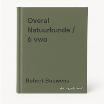 Overal Natuurkunde / 6 vwo 9789001593186 Robert Bouwens, Boeken, Verzenden, Zo goed als nieuw, Robert Bouwens