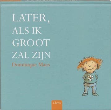 Later Als Ik Groot Zal Zijn - Maes, Verzenden