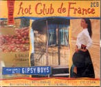 The Gipsy Boys - The Best Of Hot Club De France, Verzenden, Gebruikt