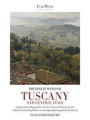 The Finest Wines of Tuscany and Central Italy 9781845134877, Verzenden, Nicholas Belfrage