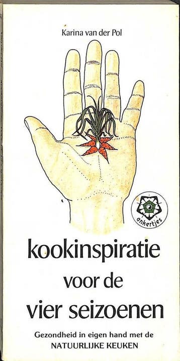 Kookinspiratie voor de vier seizoenen 9789020206678 Pol, Verzenden, Pol