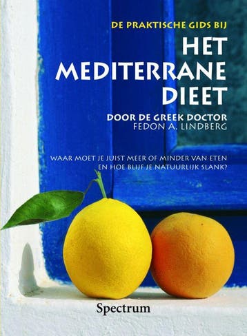 De praktische gids bij Het mediterrane dieet / Grote, Verzenden, F.A. Lindberg
