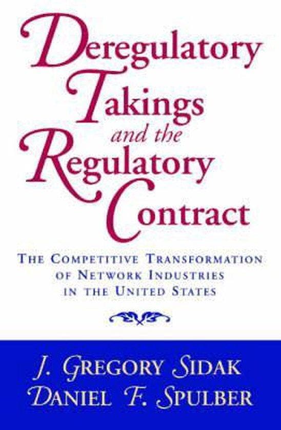 Deregulatory Takings and the Regulatory Contract, Livres, Langue | Anglais, Envoi