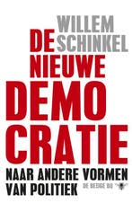De nieuwe democratie 9789023471820 Willem Schinkel, Boeken, Verzenden, Gelezen, Willem Schinkel