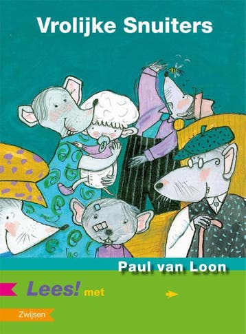 Vrolijke Snuiters / Lees! 9789027668738 Paul van Loon, Verzenden, Paul van Loon