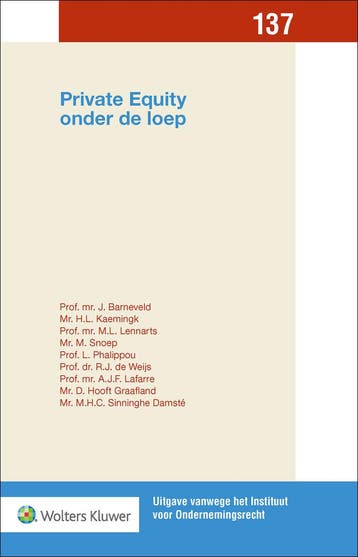 Private Equity onder de loep 9789013184501 J. Barneveld, Verzenden, Zo goed als nieuw, J. Barneveld