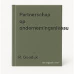 Partnerschap op ondernemingsniveau 9789023237587 R. Goodijk, Verzenden, Gelezen, R. Goodijk
