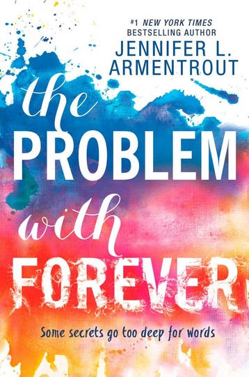 The Problem With Forever 9781848454576, Verzenden, Jennifer L. Armentrout