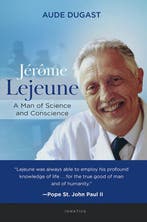 Jérôme LeJeune 9781621644118 Aude Dugast, Verzenden, Gelezen, Aude Dugast