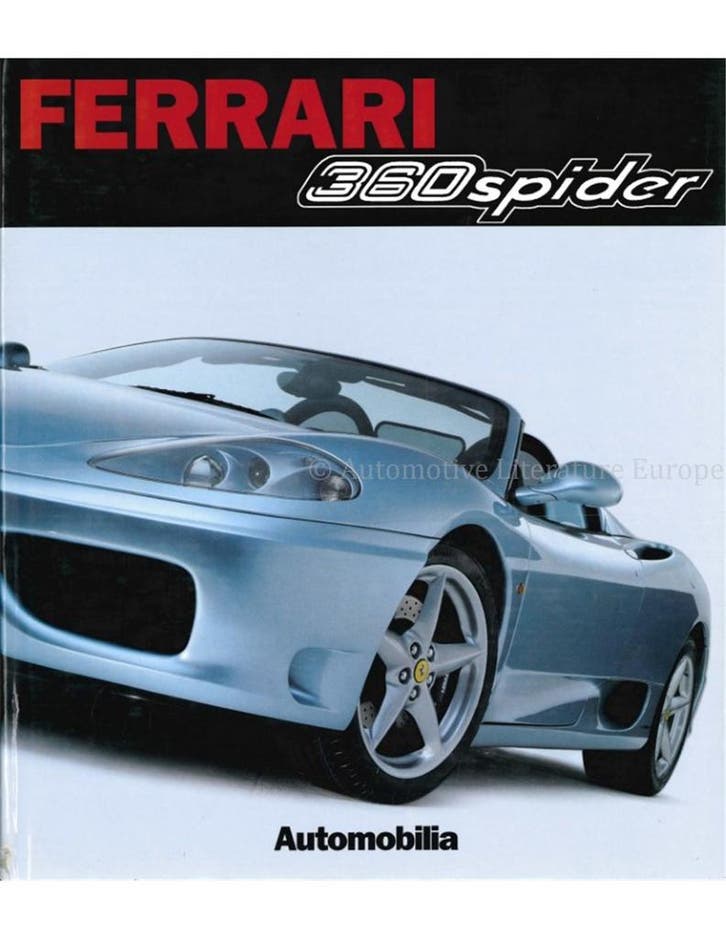 FERRARI 360 SPIDER, Livres, Autos | Livres, Enlèvement ou Envoi