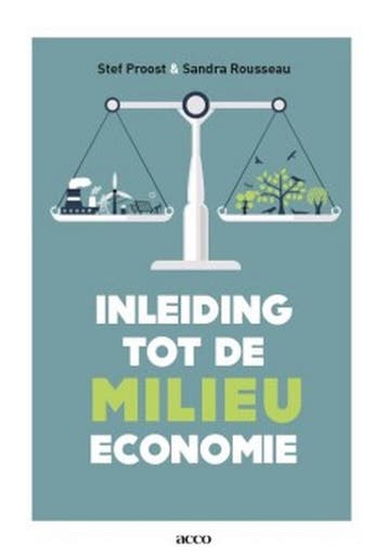Inleiding tot de milieueconomie 9789463441957, Verzenden, Zo goed als nieuw, Sandra Rousseau