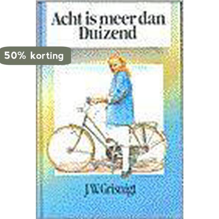 ACHT IS MEER DAN DUIZEND 9789061401612 J. GRISNIGT, Boeken, Kinderboeken | Jeugd | 13 jaar en ouder, Gelezen, Verzenden