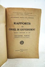 Anonyme - Indochine - Rapports au Conseil de Gouvernement :