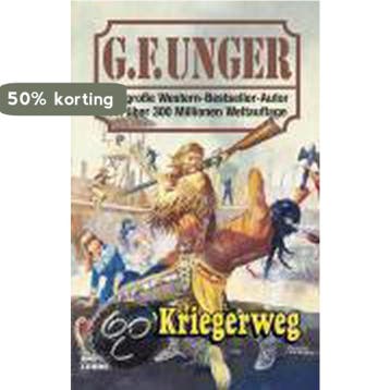 Kriegerweg 9783404434695 G. F. Unger, Verzenden, G. F. Unger