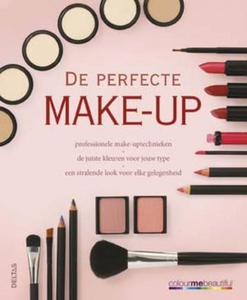 De perfecte make-up 9789044745993 Audrey Hanna, Boeken, Verzenden, Zo goed als nieuw, Audrey Hanna