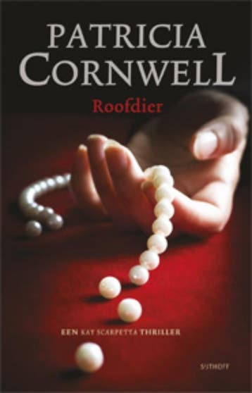 Roofdier / Kay Scarpetta / 14 9789021805573, Verzenden, Patricia Cornwell