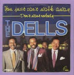 Dells – You Just Cant Walk Away / Dont Want Nobody (7-Vin, Ophalen of Verzenden