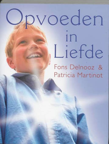 Opvoeden in liefde 9789020260588 Patricia Martinot, Verzenden, Gelezen, Patricia Martinot