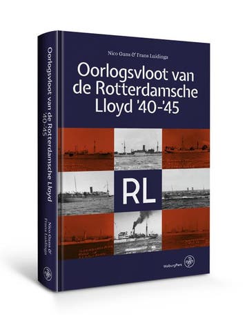Oorlogsvloot Van De Rotterdamsche Lloyd ’40-’45 | Nieuw, Verzenden, Nieuw, Nico Guns; Frans Luidinga