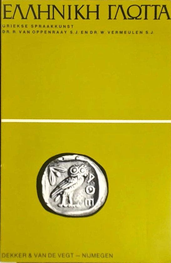 Spraakkunst hellenike glotta 1 9789025596767 Oppenraay, Boeken, Schoolboeken, Gelezen, Verzenden