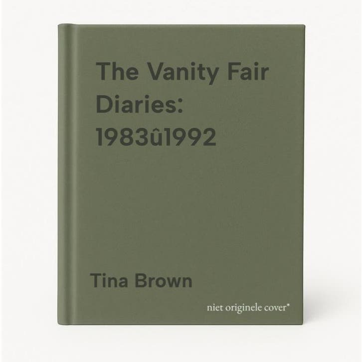 The Vanity Fair Diaries: 1983û1992 9781474608398 Tina Brown, Livres, Langue | Anglais, Envoi