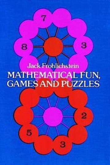 Mathematical Fun, Games and Puzzles - Frohlichstein, Verzenden